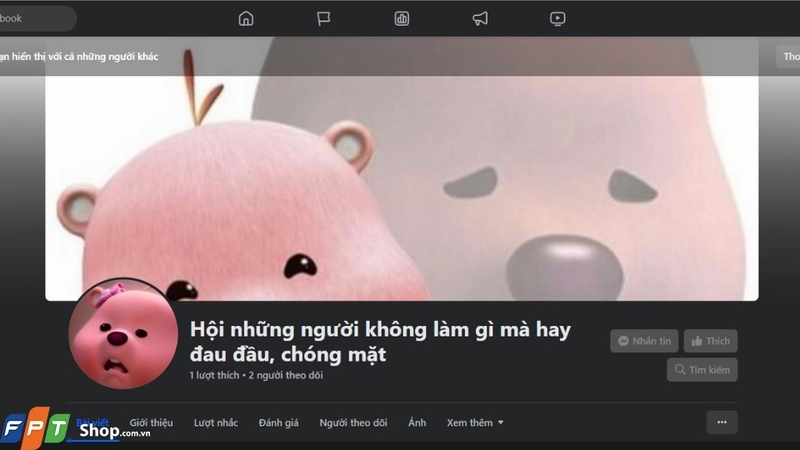 Bạn có thể kiểm tra xem Trang của mình đã có nút gửi tin nhắn chưa bằng cách nhấp vào Menu tùy chọn và chọn mục Chế độ xem
