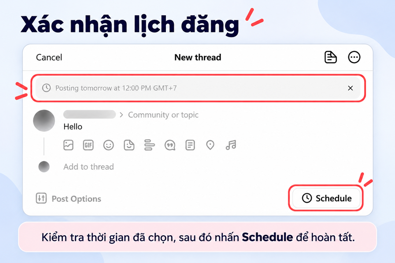 Kiểm tra lại thông tin và nhấn Schedule