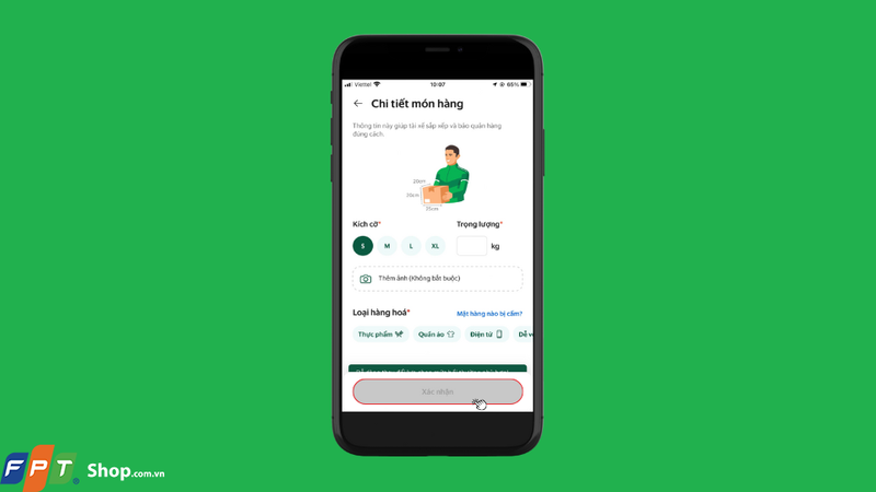 Điền đầy đủ các thông tin về đơn hàng như kích cỡ, loại hàng hóa, trọng lượng hàng