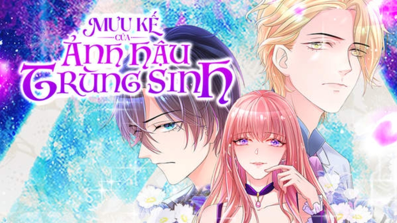 Mưu kế ảnh hậu trùng sinh
