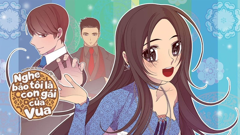 Nghe Bảo Tôi Là Con Gái Của Vua