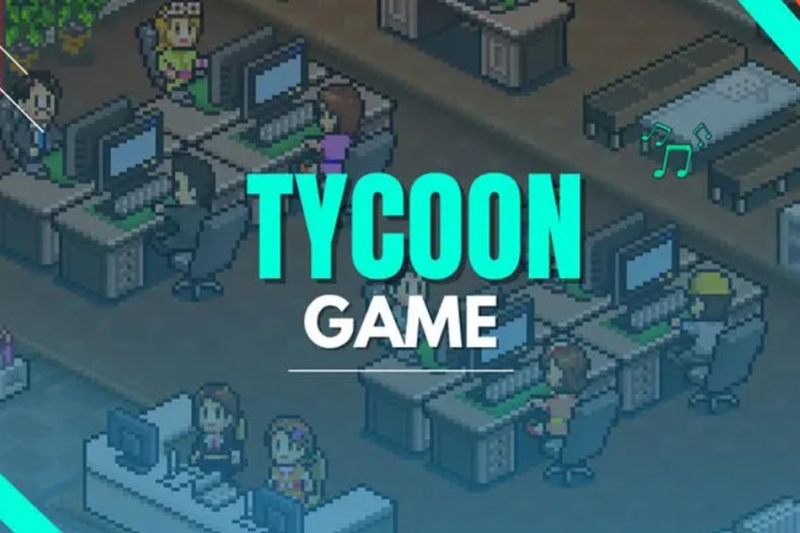 Tycoon game là gì 2