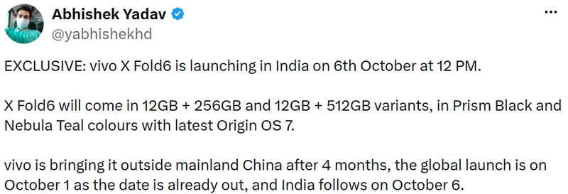 Leaker Abhishek Yadav chia sẻ lịch ra mắt dự kiến của vivo X Fold 6 tại thị trường toàn cầu và Ấn Độ.