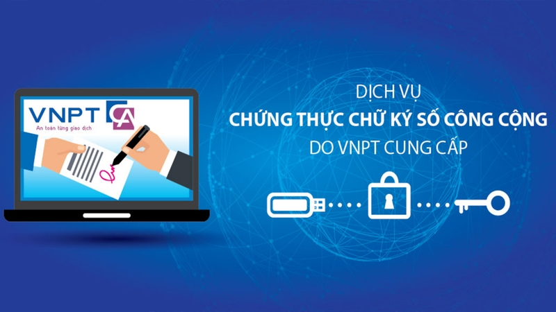 VNPT-CA là dịch vụ chứng thực chữ ký số của VNPT