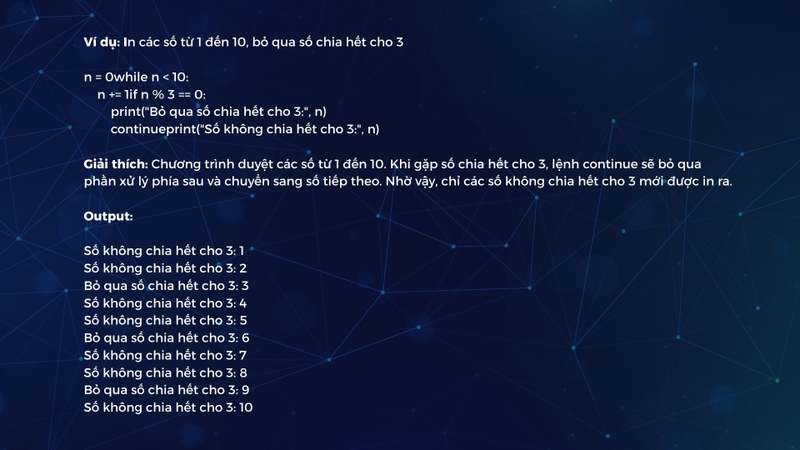 Dùng lệnh Continue để bỏ qua lần lặp hiện tại