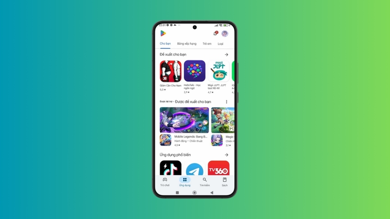 Mở ứng dụng CH Play
