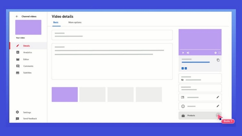 Truy cập YouTube Studio và điều hướng đến phần Sản phẩm của video