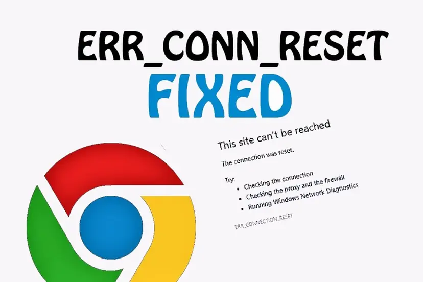 10 cách khắc phục lỗi ERR_CONNECTION_RESET trên Chrome hiệu quả
