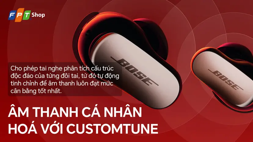 Công nghệ CustomTune trên tai nghe Bose