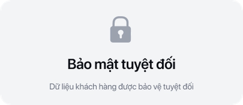 Bảo mật tuyệt đối