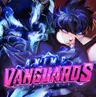 Tier List Anime Vanguards - Top những chiến binh dẫn đầu bảng xếp hạng quyền năng hiện nay