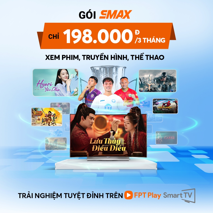 FPT Play - Gói SMAX 90 ngày