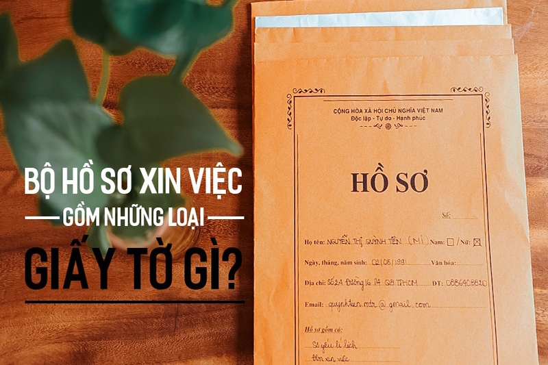 Thành phần hồ sơ xin việc bao gồm những gì?