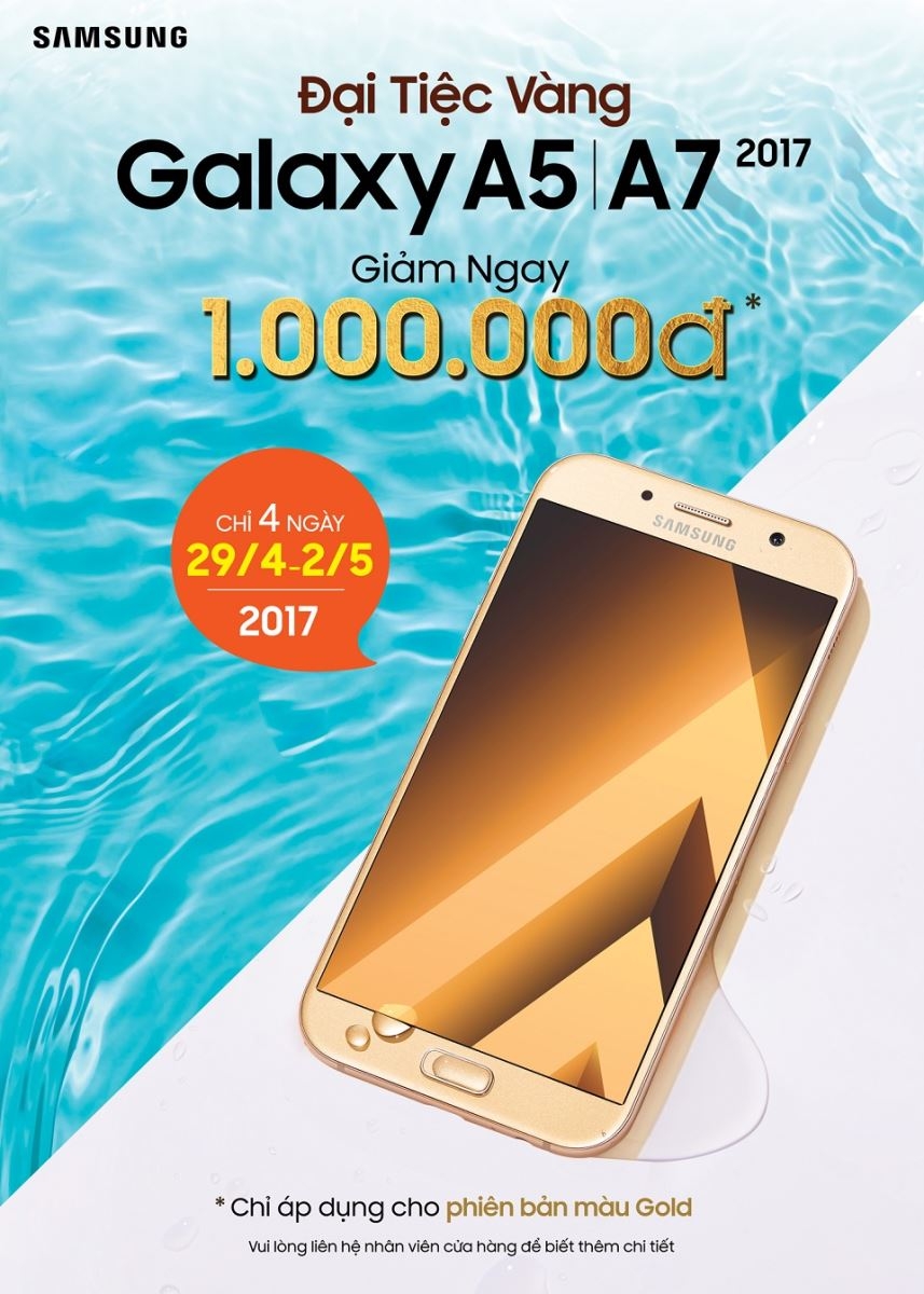 “Đại tiệc Vàng Galaxy A5/A7 2017”, mua smartphone giảm giá sốc “Đại tiệc Vàng Galaxy A5/A7 2017”, mua smartphone giảm giá sốc