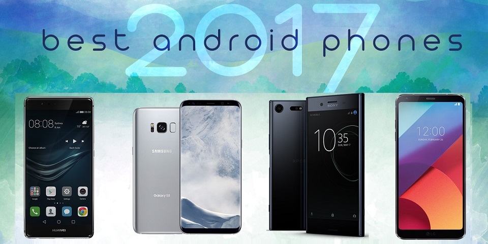 Đâu là chiếc smartphone Android mạnh mẽ nhất năm 2017?