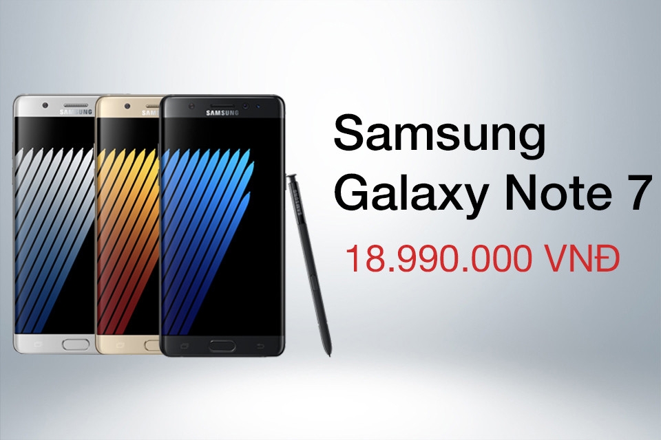 Galaxy Note 7 có giá bán chính thức tại Việt Nam