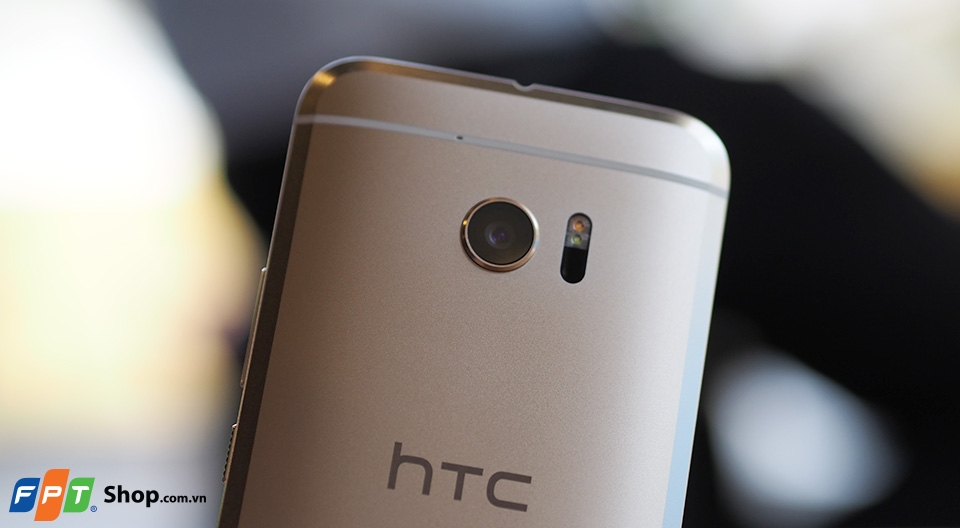 Trên tay HTC 10 tại Việt Nam: Rất đáng để trải nghiệm