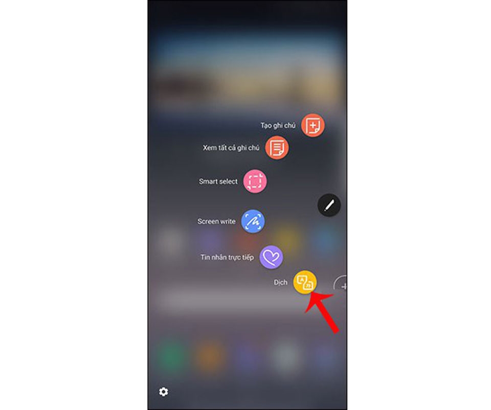 Mẹo Galaxy Note 8: Dịch thuật qua S Pen Translate