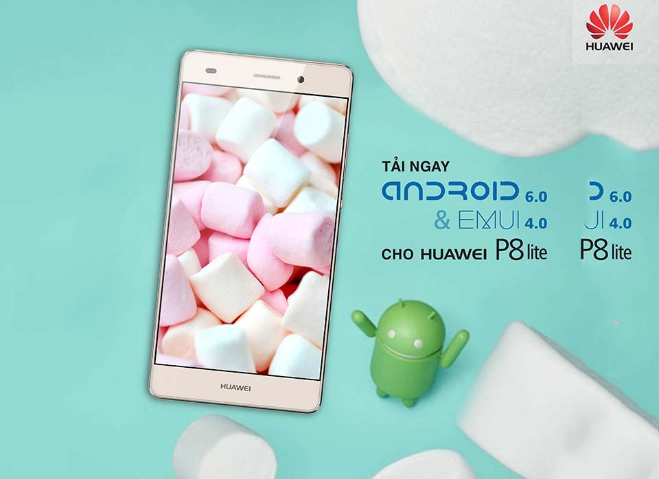 Hướng dẫn cập nhật Android 6.0 cho Huawei P8 Lite
