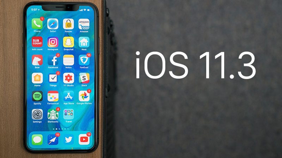Apple phát hành iOS 11.3 cho iPhone, iPad