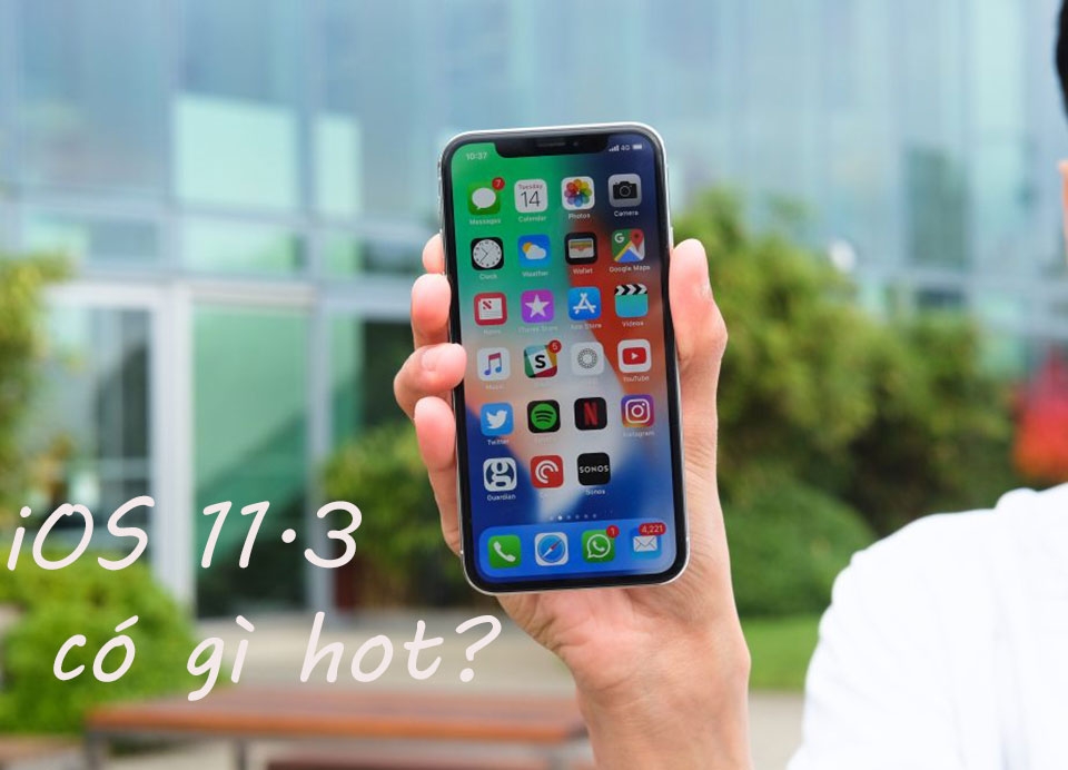 Những thay đổi trên iOS 11.3 mà bạn nên biết! Những thay đổi trên iOS 11.3 mà bạn nên biết!