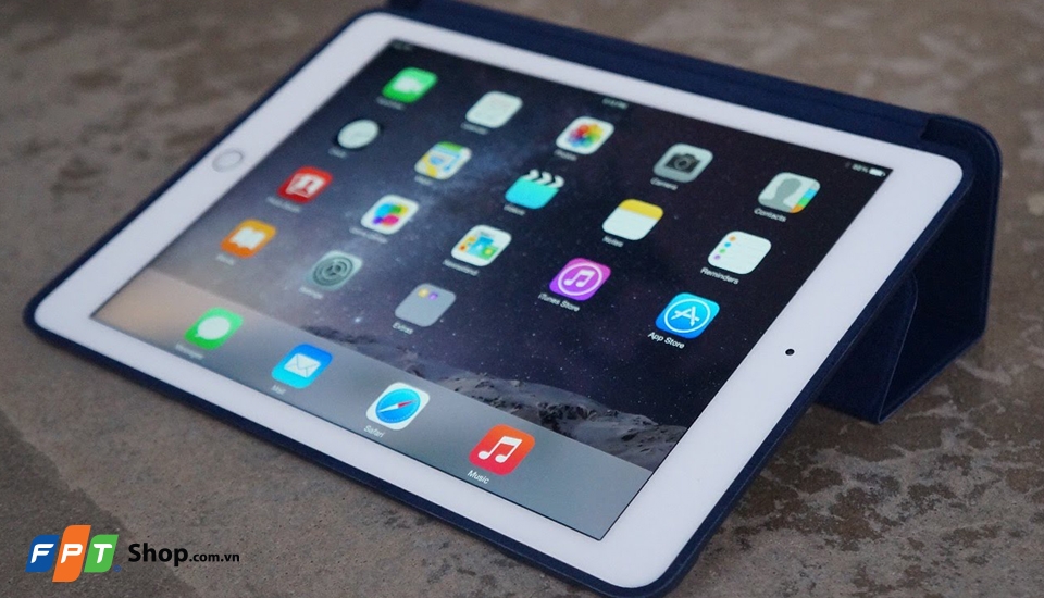 Đâu là sự lựa chọn iPad phù hợp với bạn nhất