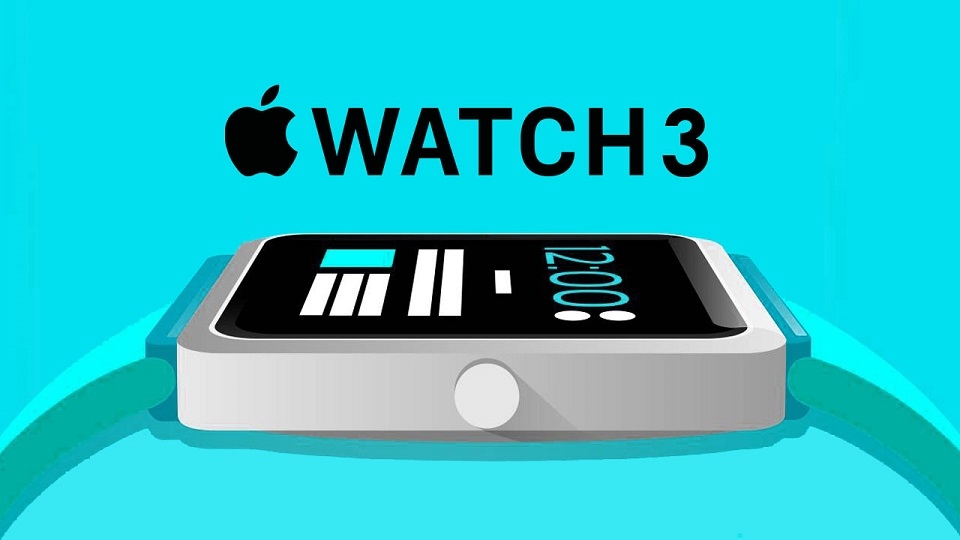 Tổng hợp những thông tin mới nhất về Apple Watch 3