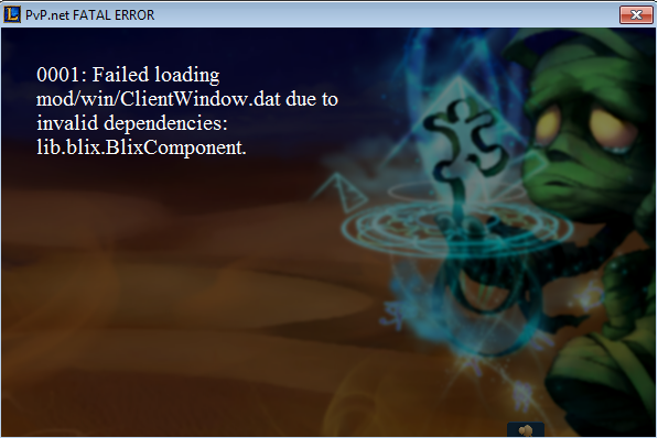 Lỗi PVP.NET Fatal Error Lỗi PVP.NET Fatal Error