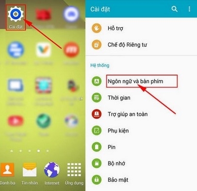 “Cài đặt” => “Ngôn ngữ và bàn phím” “Cài đặt” => “Ngôn ngữ và bàn phím”