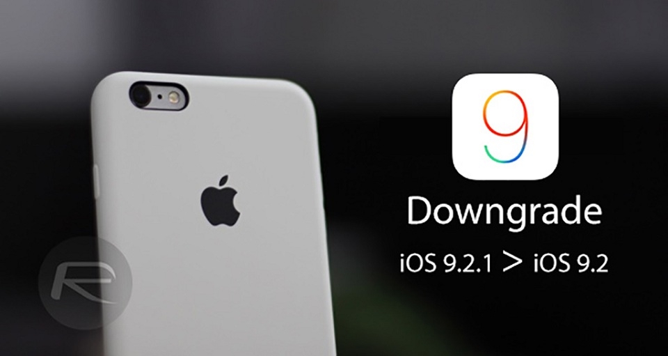 Hướng dẫn hạ cấp từ iOS 9.2.1 xuống iOS 9.2 trên iPhone, iPad