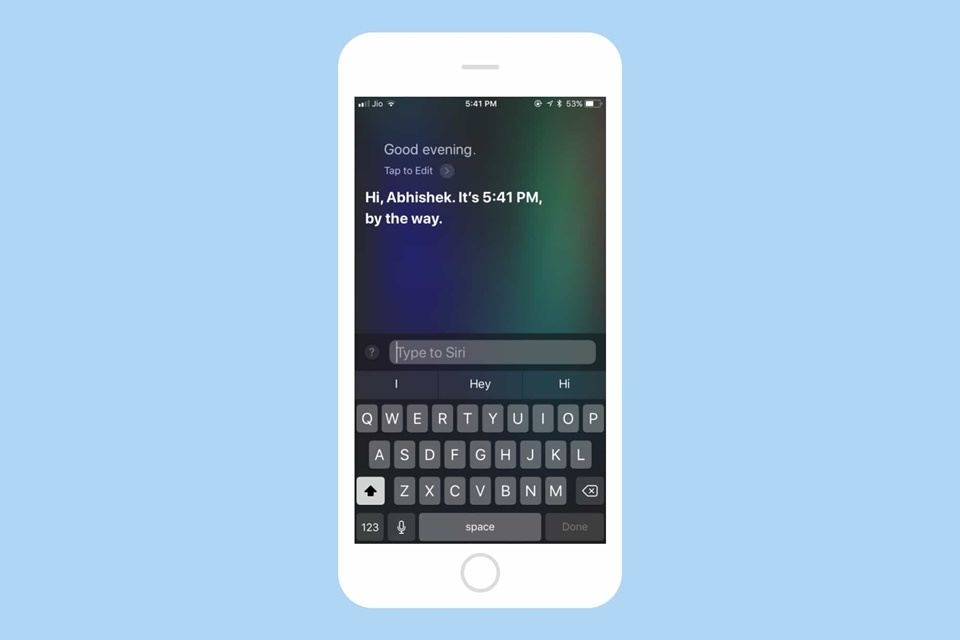 Type to Siri