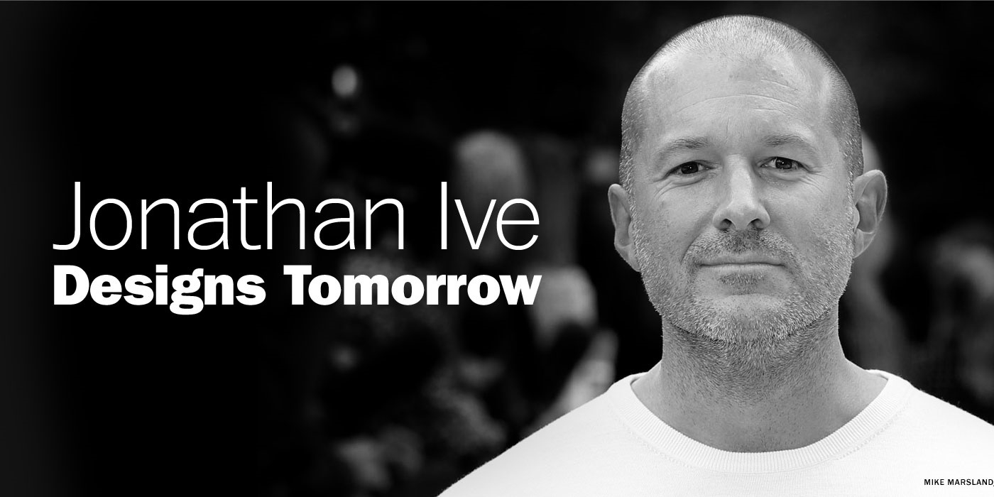 Jony Ive - Giám đốc Thiết kế của Apple Jony Ive - Giám đốc Thiết kế của Apple