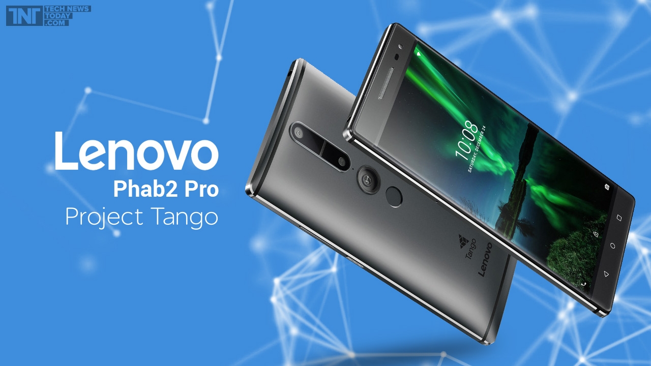 Lenovo Phab 2 Pro – Smartphone Tango đầu tiên sẽ lên kệ vào tháng 11 tới Lenovo Phab 2 Pro – Smartphone Tango đầu tiên sẽ lên kệ vào tháng 11 tới