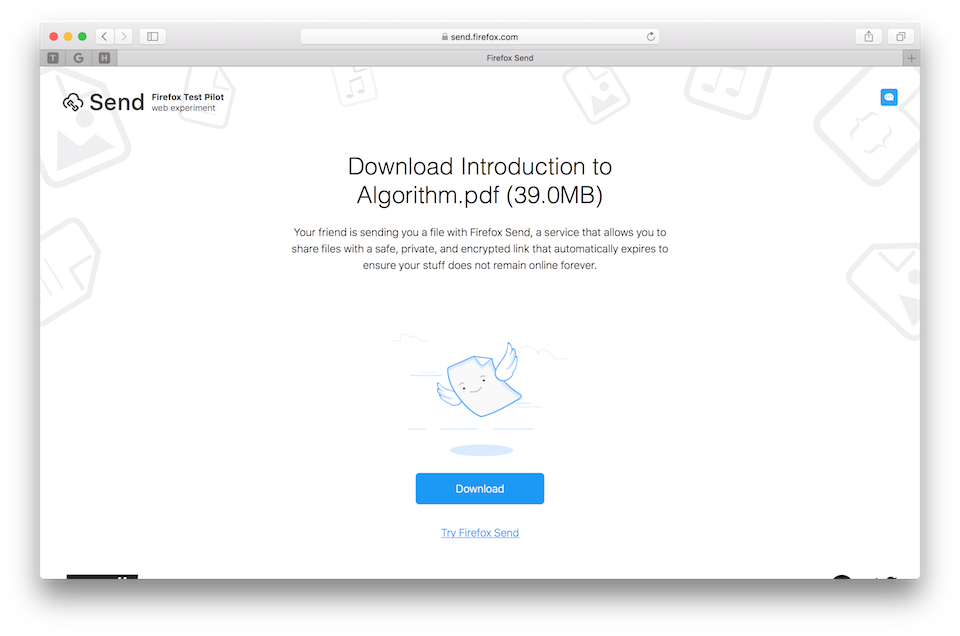 Mời bạn dùng thử dịch vụ chia sẻ tập tin Firefox Send Tiến hành tải về tập tin qua đường link nhận được trước đó.