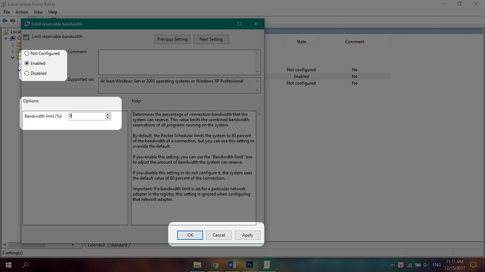 Hướng dẫn tăng 30% băng thông mạng trên Windows 10! (Ảnh 4) Hướng dẫn tăng 30% băng thông mạng trên Windows 10! (Ảnh 4)