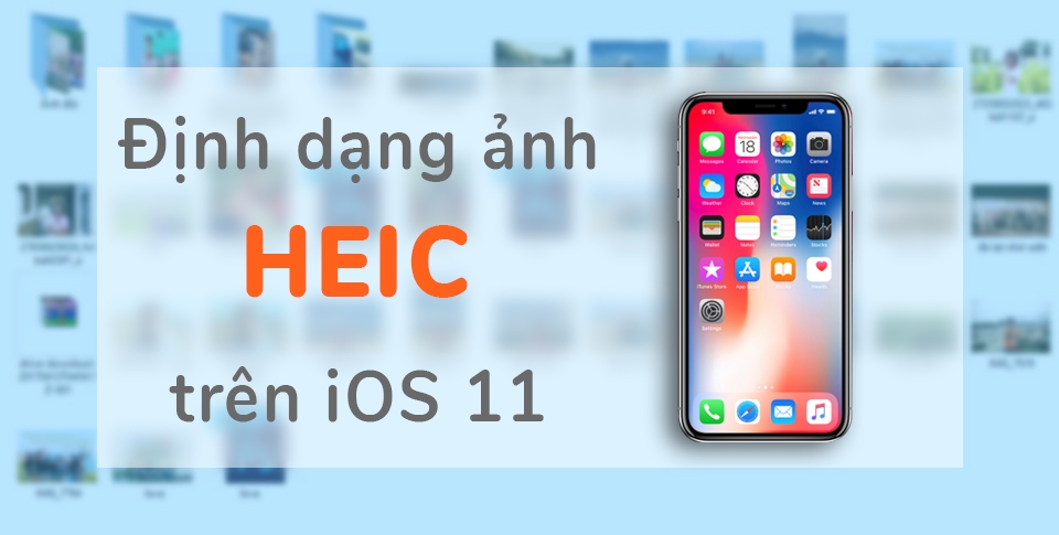 Chuyển ảnh HEIC trên iOS 11 sang định dạng JPEG (Ảnh 1)