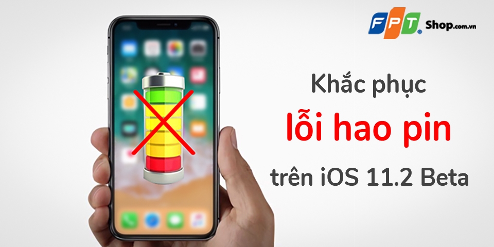 Khắc phục vấn đề hao pin trên iOS 11.2 beta (Ảnh 1) Khắc phục vấn đề hao pin trên iOS 11.2 beta (Ảnh 1)