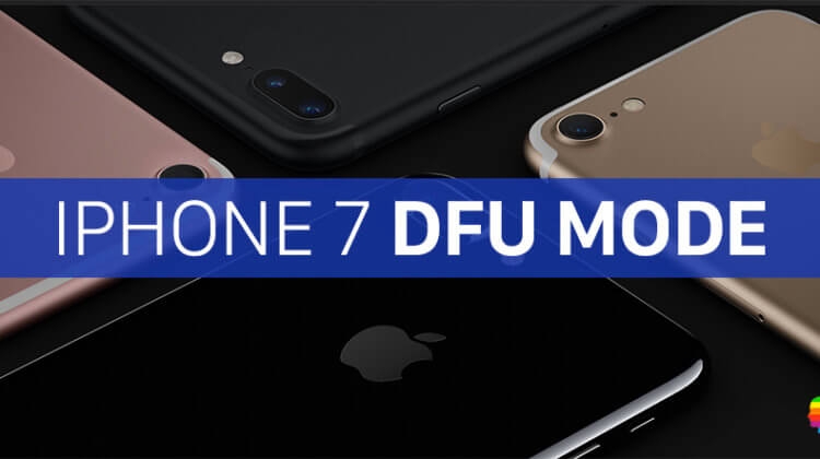DFU MODE trên iPhone 7