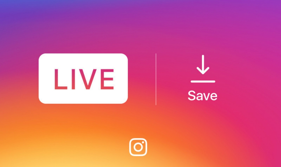 Instagram cho phép lưu lại video live stream Instagram cho phép lưu lại video live stream
