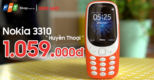 Nokia 3310 chính thức lên kệ tại FPT Shop với giá hấp dẫn 1,059 triệu đồng
