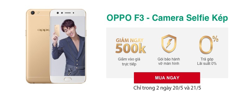 OPPO F3 OPPO F3 giảm giá “khủng” chỉ còn 6.990.000 đồng tại FPT Shop