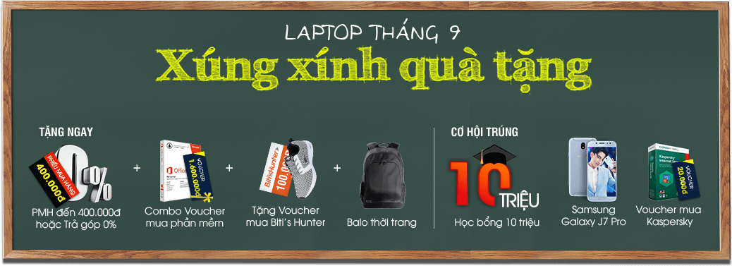FPT Shop tặng bộ quà “hot” hơn 10 triệu đồng dành cho khách mua laptop