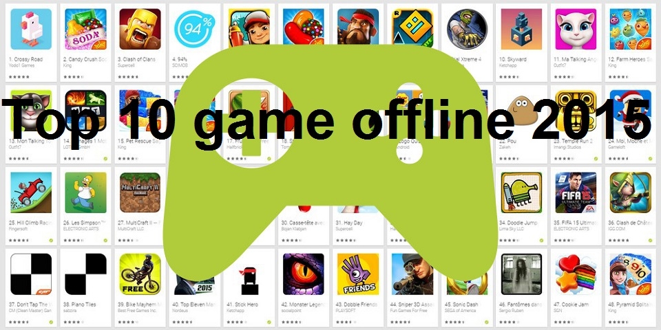 top 10 game android 2015