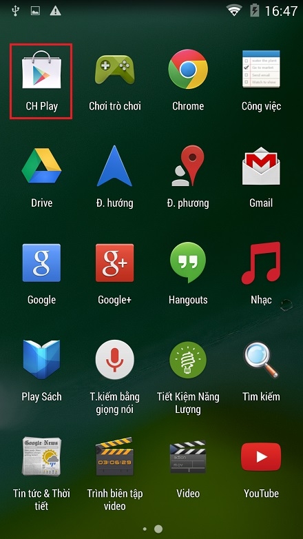 Bạn truy cập CH Play.