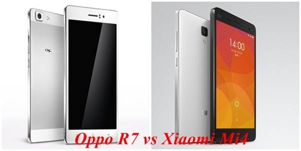 Oppo R7 đối đầu Xiaomi Mi4