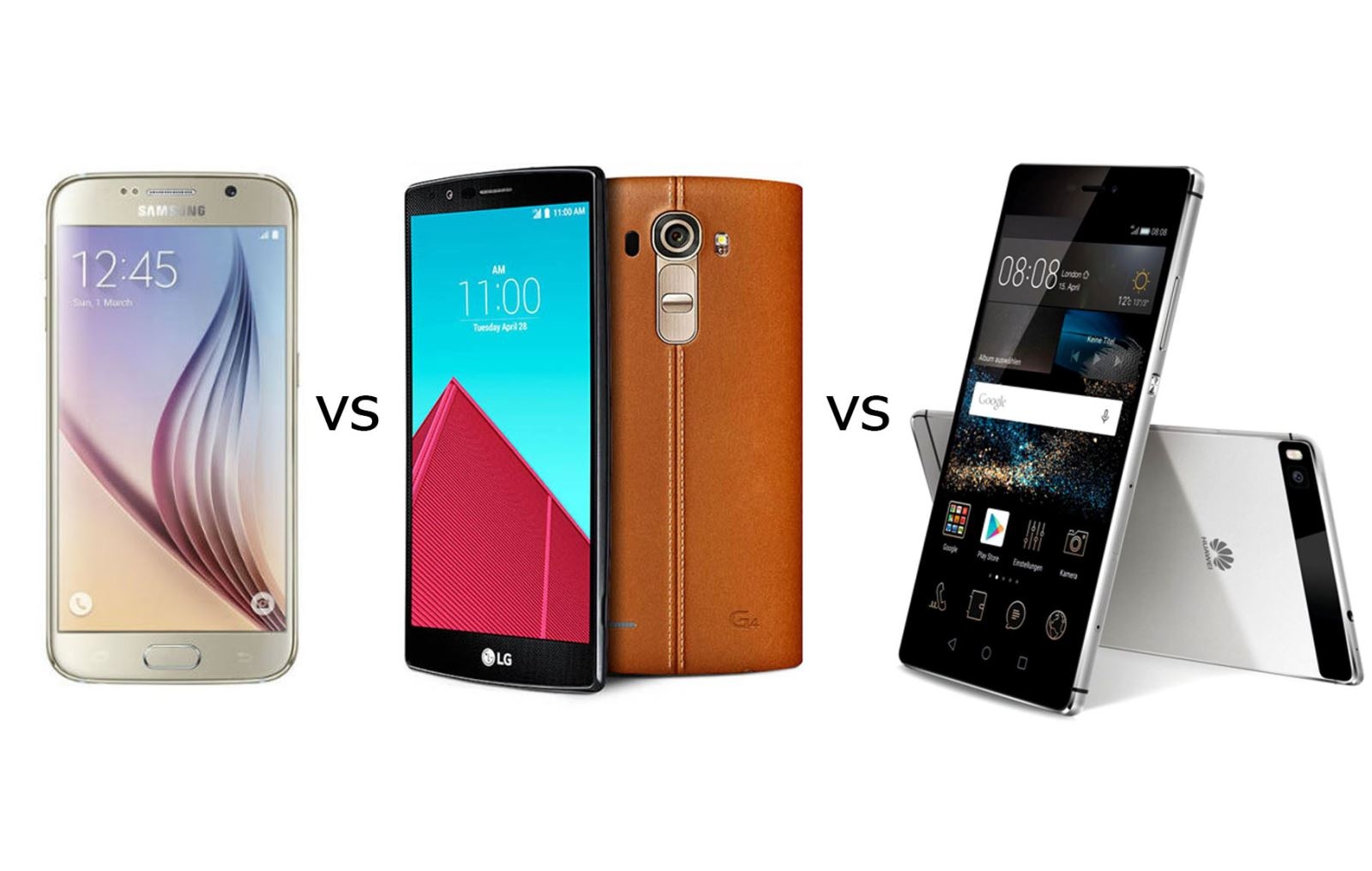Galaxy S6 vs LG G4 vs Huawei P8