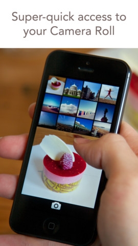 Dễ dàng thâm nhập nhanh vào Camera Roll và Photo Stream.