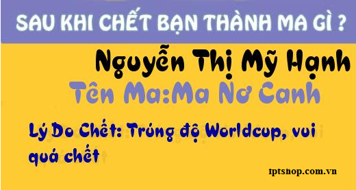 Ung dung khi chet ban thanh ma gi