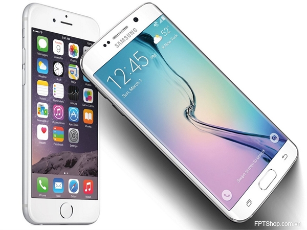 iPhone 6 hay Samsung Galaxy S6