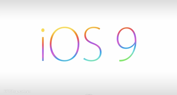 iPhone 6 sẽ trở nên tốt hơn với iOS 9